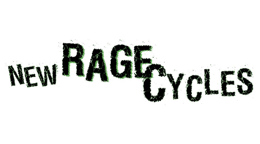 NEW RAGE CYCLES